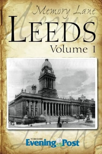 Leeds Volume 1.