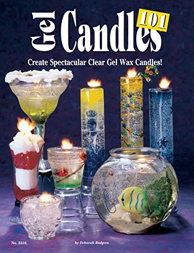 Gel Candles 101: Create Spectacular Clear Gel Wax Candles