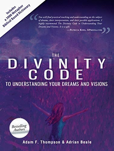 Divinity Code to Understanding Your Dreams and Visions The PB