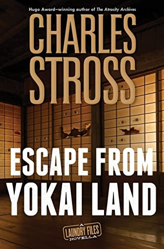 Escape from Yokai Land (Laundry Files)