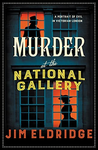Murder at the National Gallery: The thrilling historical whodunnit (Museum Mysteries)