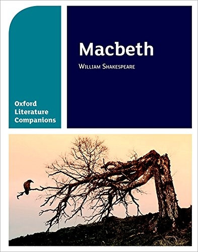 Oxford Literature Companions: Macbeth