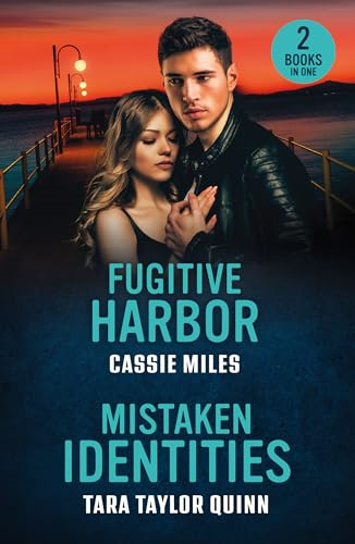 Fugitive Harbor / Mistaken  Identities: Fugitive Harbor  (Lighthouse Mysteries) /  Mistaken Identities  (Sierra's Web) (Mills &  Boon Heroes)