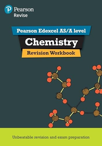 Revise Edexcel AS/A Level 2015 Chemistry Revision Workbook: For the 2015 Qualifications (REVISE Edexcel AS/A Level...