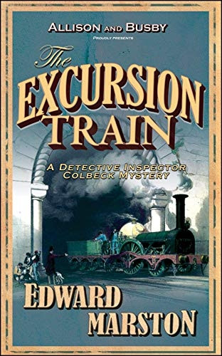 The Excursion Train (Inspector Robert Colbeck)