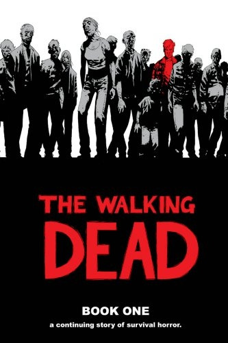 The Walking Dead: Bk. 1