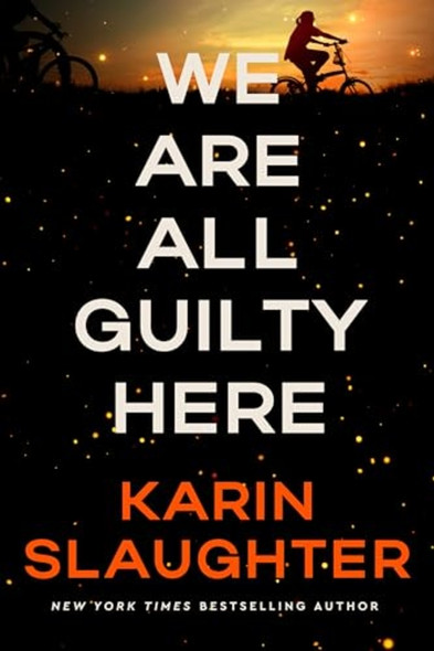 We Are All Guilty Here : a Novel