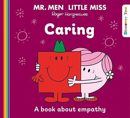 Mr. Men Little Miss: Caring (Mr. Men and Little Miss Discover You) (Mr. Men and Little Miss Discover You)