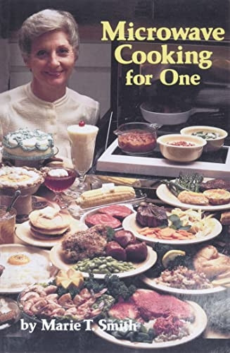 Microwave Cooking for One