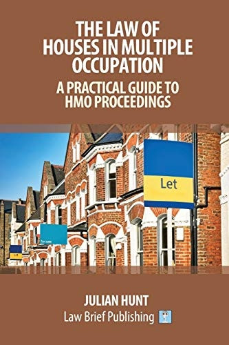 The Law of Houses in  - Multiple Occupation: A  - Practical Guide to HMO  - Proceedings
