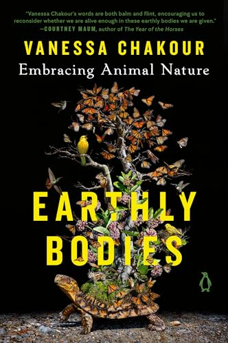 Earthly Bodies: Embracing  Animal Nature