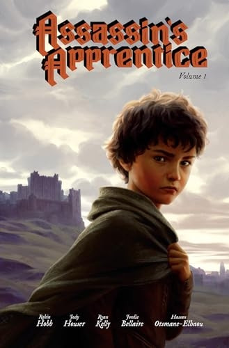 Assassin's Apprentice Volume 1: The Graphic Novel (Farseer Trilogy The)