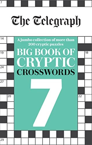 The Telegraph Big Book of Cryptic Crosswords 7 - The Telegraph Puzzle Books