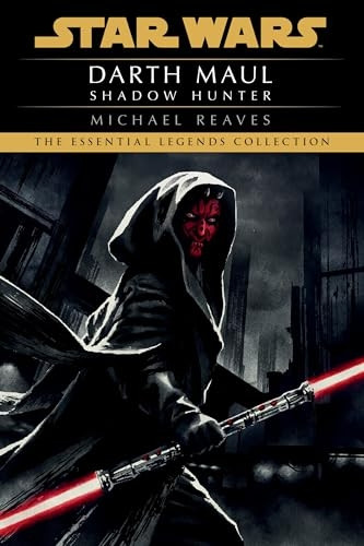 Shadow Hunter: Star Wars Legends (Darth Maul) (Star Wars - Legends)