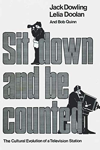 Sit Down And Be Counted: The Cultural Evolution of a Television Station