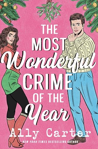 The Most Wonderful Crime  of the Year