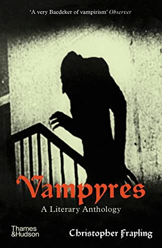 Vampyres: A Literary Anthology