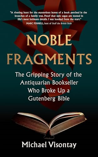 Noble Fragments: the  maverick who broke up the  world's greatest book