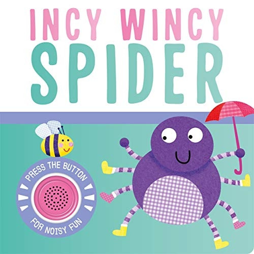 Incy Wincy Spider [Board book]
