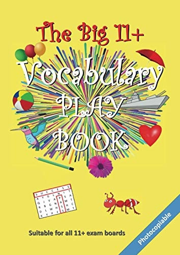 The Big 11+ Vocabulary  - Play Book