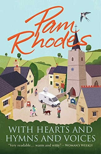 With Hearts and Hymns and Voices: A Novel