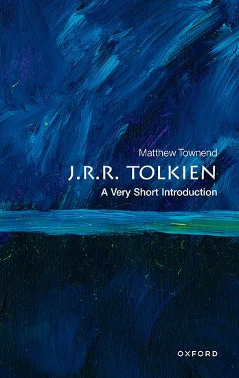 J.R.R. Tolkien: A Very  Short Introduction (Very  Short Introductions)