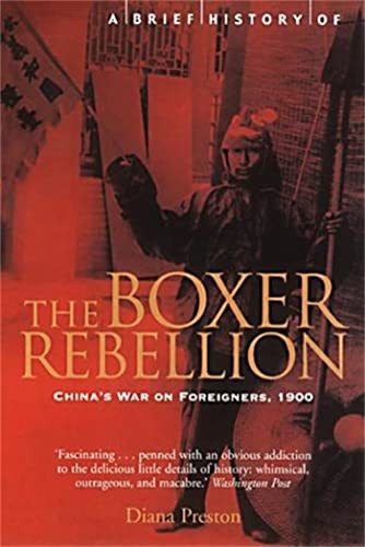 Brief History of Boxer Rebellion - Diana Preston - Hardcover