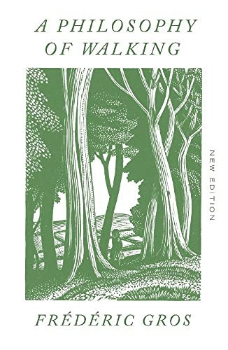 A Philosophy of Walking