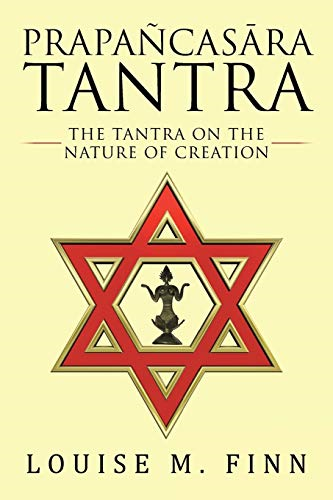 Prapañcasra Tantra:  The Tantra on the Nature  of Creation