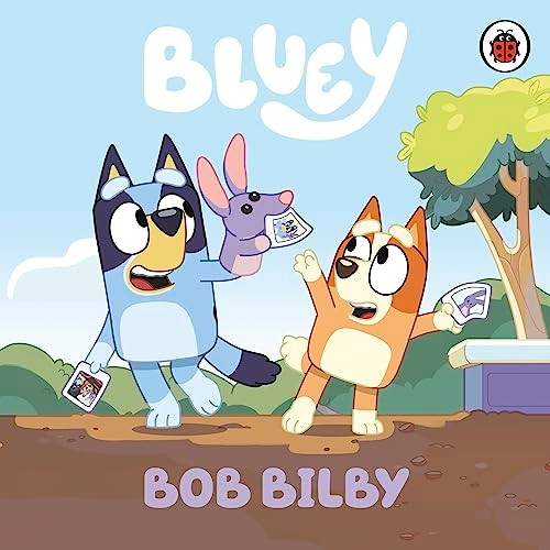 Bluey: Bob Bilby
