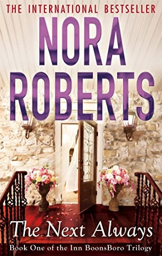 The Next Always: The Inn at Boonsboro Trilogy Volume 1