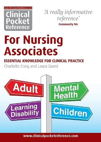 Clinical Pocket Reference for Nursing Associates: Essential Knowledge for Clinical Practice: 2023 (Clinical Pocket Reference)