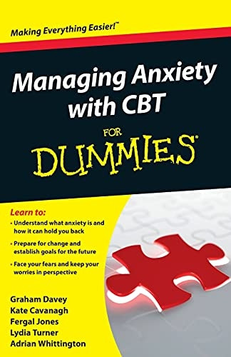 Managing Anxiety with CBT For Dummies (For Dummies (Lifestyles Paperback))