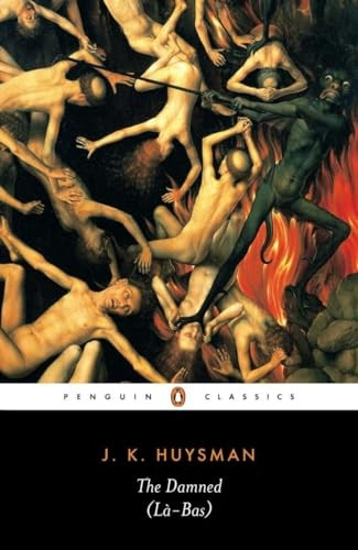 The Damned (La-bas) (Penguin Classics)