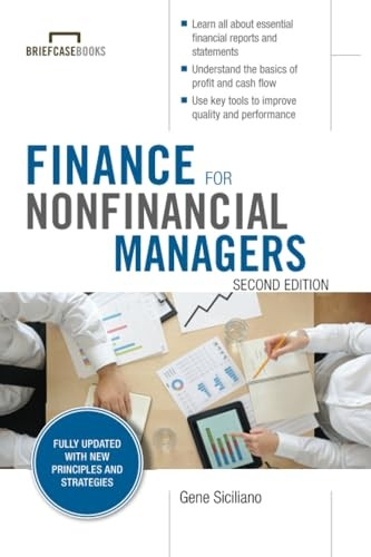 Finance for Nonfinancial Managers, Second Edition (Briefcase Books Series)