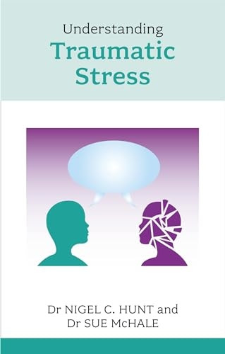 Understanding Traumatic Stress - Growth Through Experience