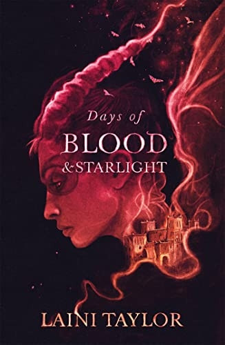 Days of Blood and Starlight: The Sunday Times Bestseller. Daughter of Smoke and Bone Trilogy Book 2 (Daughter of Smoke and Bone Trilogy)