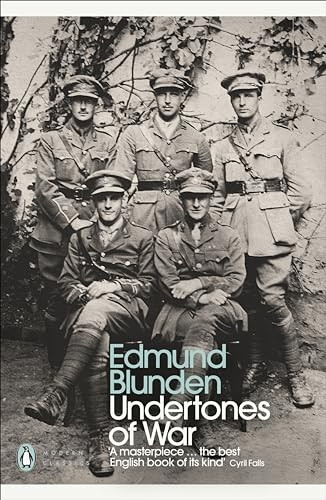 Undertones of War (Penguin Modern Classics)