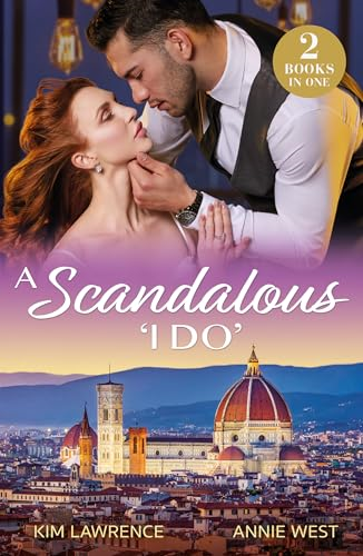 A Scandalous 'I Do': His  Wedding Day Revenge /  Unknown Royal Baby (Mills  & Boon Modern)