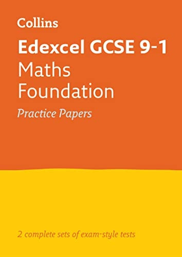Edexcel GCSE 9-1 Maths Foundation Practice Test Papers (Collins GCSE 9-1 Revision) (Collins GCSE 9-1 Revision)