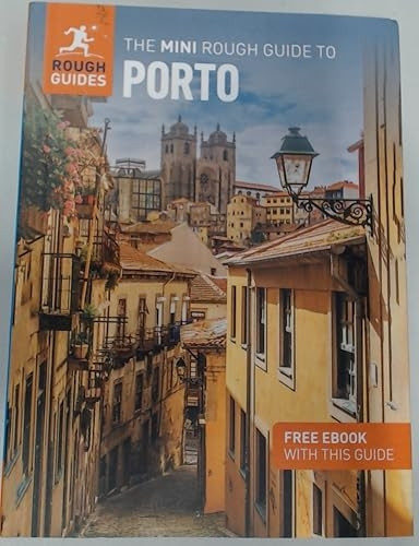 The Mini Rough Guide to Porto (Travel Guide with Free eBook) (Mini Rough Guides)