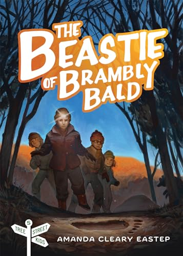 The Beastie of Brambly  Bald: Tree Street Kids  Book 5
