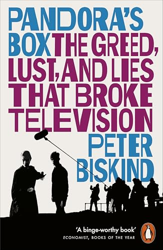 Pandora's Box: The Greed,  Lust, and Lies That Broke  Television