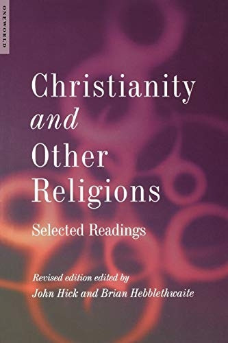 Christianity and Other Religions: Selected Readings