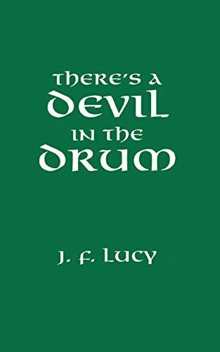 There's a Devil in the Drum