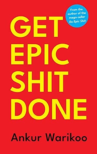 Get Epic s*it Done