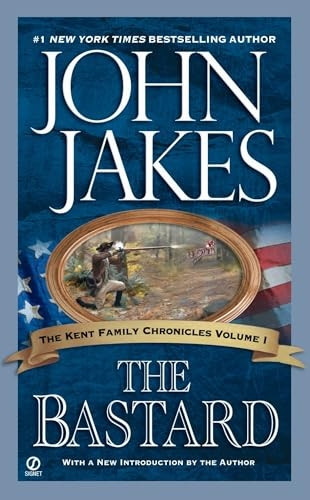 The bas*ard (Kent Family Chronicles)