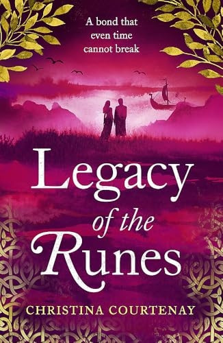 Legacy of the Runes: The spellbinding conclusion to the adored Runes series