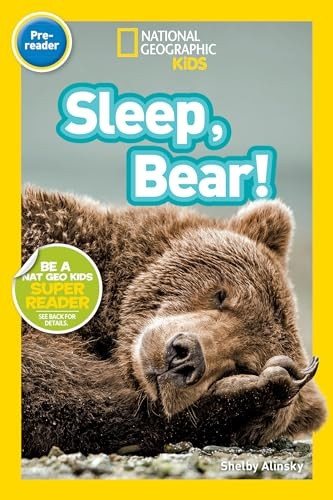 Sleep, Bear! (National Geographic Readers: Level Pre1)