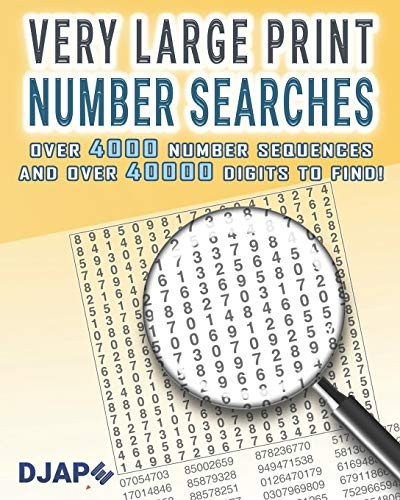 Very Large Print Number Searches: Over 4000 number sequences and over 40000 digits to find! (Number Searches Books)